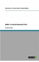 Bilder im Geschichtsunterricht