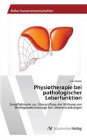 Physiotherapie bei pathologischer Leberfunktion