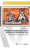 Disney's Pocahontas: From Artifact to Historical Fact