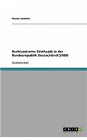 Rechtsextreme Skinheads in der Bundesrepublik Deutschland (2009)