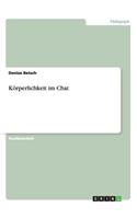 Körperlichkeit im Chat