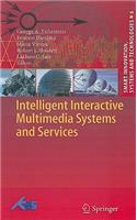 Intelligent Interactive Multimedia Systems and Services: (Smart Innovation, Systems and Technologies)