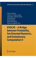 Evolve - A Bridge Between Probability, Set Oriented Numerics, and Evolutionary Computation II