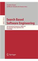 Search Based Software Engineering: Fourth International Symposium, SSBSE 2012, Riva del Garda, September 28-30, 2012, Proceedings(Programming and Software Engineering)