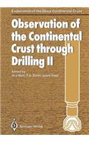 Observation of the Continental Crust Through Drilling II