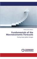 Fundamentals of the Macroeconomic Forecasts