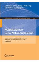 Multidisciplinary Social Networks Research