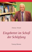 Eingebettet Im Schoss Der Schopfung