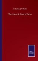 The Life of St. Francis Xavier