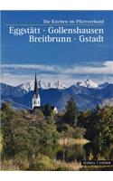 Eggstatt - Gollenshausen - Breitbrunn - Gstadt: Die Kirchen Im Pfarrverband