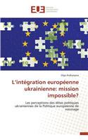 L Int?gration Europ?enne Ukrainienne