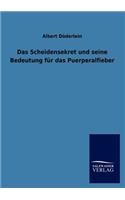 Scheidensekret Und Seine Bedeutung Fur Das Puerperalfieber