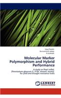 Molecular Marker Polymorphism and Hybrid Performance