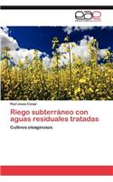 Riego Subterraneo Con Aguas Residuales Tratadas