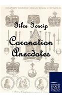 Coronation Anecdotes