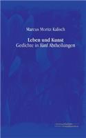 Leben und Kunst