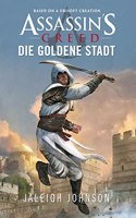 Assassinâ€™s Creed: Die goldene Stadt