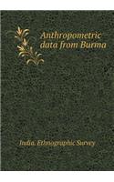 Anthropometric Data from Burma