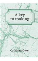 A key to cooking: (English)