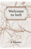 Welcome to Hell