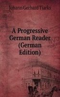 Progressive German Reader (German Edition)