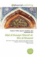 Abd Al-Husayn Sharaf Al-Din Al-Musawi: (English)