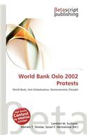 World Bank Oslo 2002 Protests: (English)