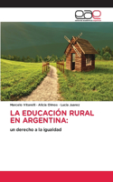 La Educación Rural En Argentina