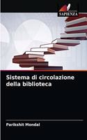 Sistema di circolazione della biblioteca