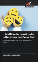 traffico dei sensi nella letteratura del Cono Sud