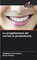 progettazione del sorriso in prostodonzia