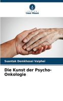 Kunst der Psycho-Onkologie