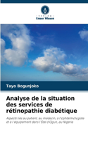 Analyse de la situation des services de rétinopathie diabétique