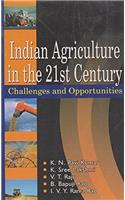 Indian Agriculture in the 21st Century : Challenges and Opportunities