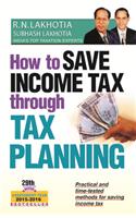 How to Save Income Tax Through Tax Planning