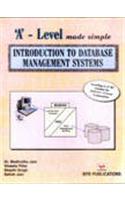 'A' Level Made Simple -Introduction To Database Management Systems