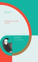 Mananas de abril y mayo