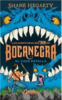 Bocanegra, El Caos Estalla
