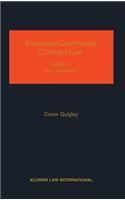 European Community Contract Law, Volume 2, the Effect of EC Legislation on Contractual Rights