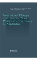 Institutional Changes and European Social Policies after the Treaty of Amsterdam