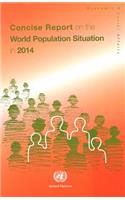 Concise Report on the World Population Situation in 2014: a concise report(Population Studies)