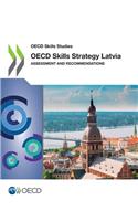 OECD Skills Strategy Latvia