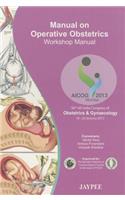 Manual on Operative Obstetrics: Workshop Manual