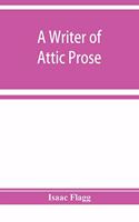 writer of Attic prose; models from Xenophon, exercises and guide, a vocabulary of Attic prose usage