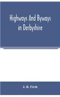 Highways and byways in Derbyshire