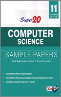 Super 20 Computer Science Sample Papers Class 11th Tamil Nadu 2017-18