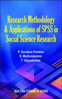 Research Methodology & Applications of SPSS in Social Science Research