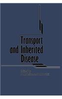 Transport and Inherited Disease