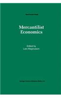 Mercantilist Economics