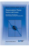 Magnetospheric Plasma Sources and Losses